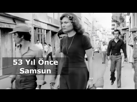 53 Yıl Önce Samsun #eskismasun