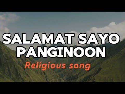 SALAMAT SAYO PANGINOON
