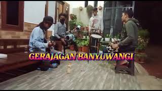 Download lagu GERAJAKAN BANYUWANGI || pengamen Kota Malang mp3