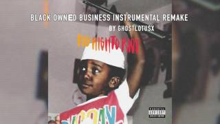 Bas - Black Owned Business Instrumental Remake