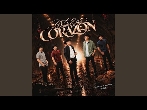 Dónde Están Corazón