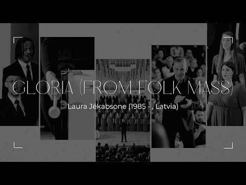 Gloria (from Folk Mass) - Laura Jēkabsone | VOCES CORDIS