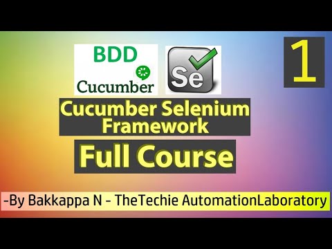 Cucumber BDD Framework Full Course by Bakkappa N