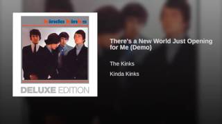 There's a New World Just Opening for Me (Demo)