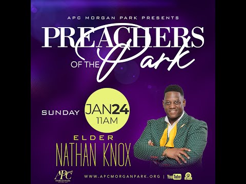 SUNDAY MESSAGE with Eld. Nathan Knox 1/24/2021