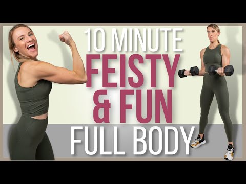 10 minute FEISTY & FUN Full Body Workout with Dumbbells