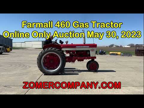 Farmall 460 Gas Tractor Sold On Auction May 30, 2023!!