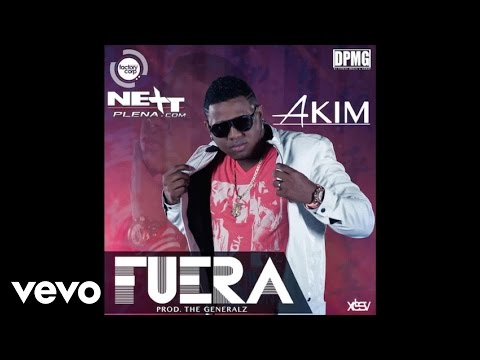 Akim - Fuera (Audio)