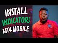 How To Install Indicators On MT4 Mobile For Forex