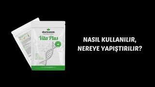 Doctorem Vita Plus Nasıl Kullanılır, Nereye Yapıştırılır?