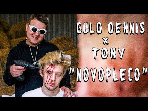 GULD DENNIS x TONY - NOVOPLECO (OFFICIEL XXXTENTACION - LOOK AT ME! COVER MUSIKVIDEO)