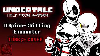 Undertale: Help From The Void | A Spine-Chilling Encounter (Türkçe Cover)