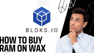 How to Buy RAM on EOS and WAX Wallet - Step-by-Step Guide