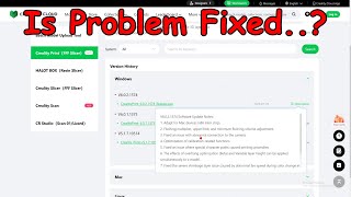 Creality Print Version 6.0.2.1574 Did They Fix It?