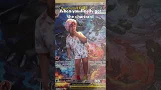When you finally get the charizard #pokemon #pokemonmemes #pokemoncards #pokemonchannel