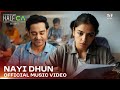 Nayi Dhun Official Music Video Half CA 2 Ravi Ra