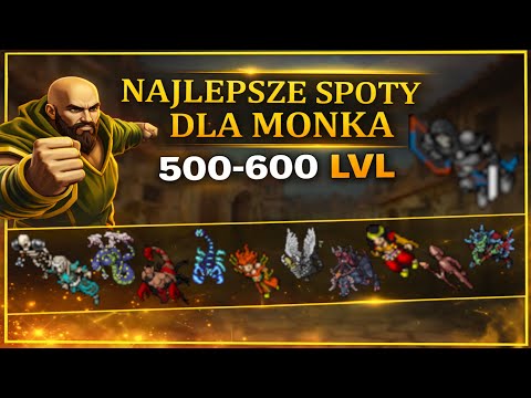 Tibia | Tier List of Monk hunting places for level 500-600