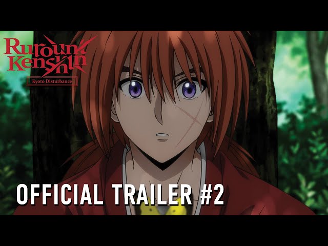 Rurouni Kenshin -Kyoto Disturbance- | OFFICIAL TRAILER #2