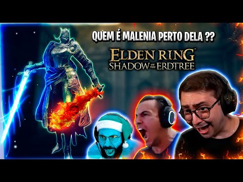 MALENIA VIROU PIADA PERTO DESSE BOSS? STREAMERS ENFRENTANDO RELLANA ELDEN RING SHADOW OF THE ERDTREE