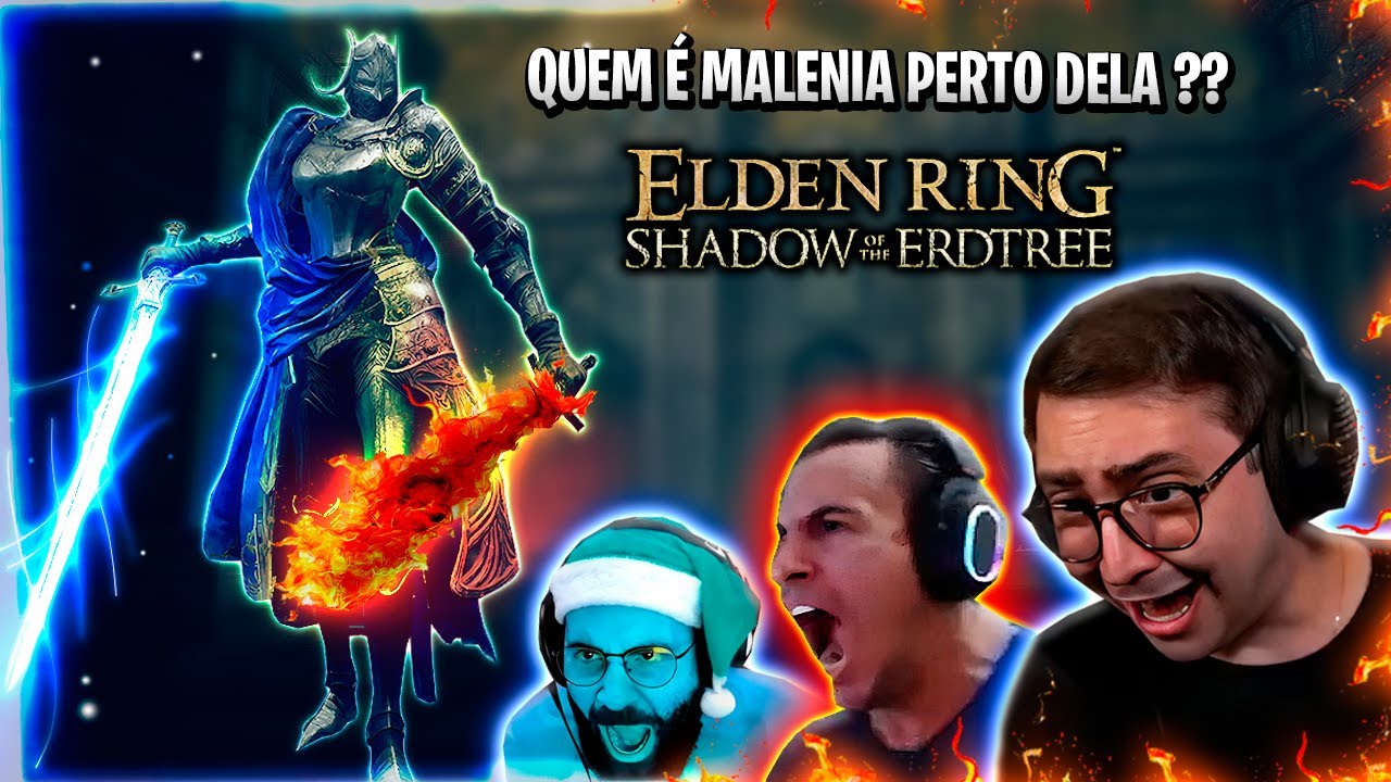 MALENIA VIROU PIADA PERTO DESSE BOSS? STREAMERS ENFRENTANDO RELLANA ELDEN RING SHADOW OF THE ERDTREE