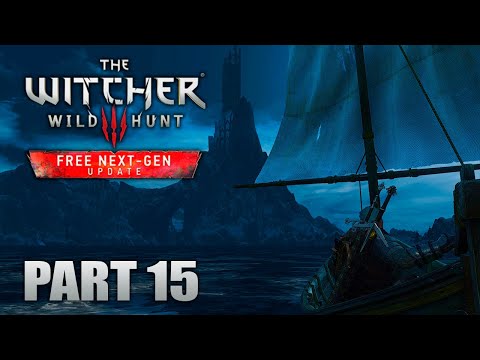 The Witcher 3: Wild Hunt Next-Gen Update PC - Full Walkthrough PART 15 [Ultimate Difficulty] 1440p60