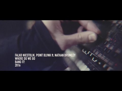 Falko Niestolik, POINT BLVNK ft. Nathan Brumley - Where Do We Go (Official Video + Lyrics)
