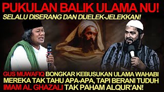 Download lagu Gus Muwafiq's Backlash❗️Wahhabi Ulema Don't Know Anything, Dare to Accuse Imam Ghazali of Not Und... mp3