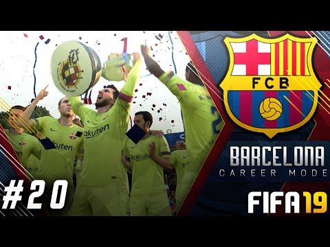 FIFA 19 Barcelona Career Mode EP20 - Crazy La Liga Finale!! End Of Season Awards!!
