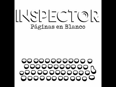 Sin Mirar Atrás - El Inspector