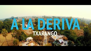 Txarango - A La Deriva