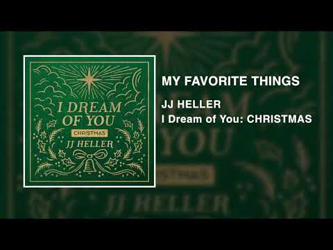 My Favorite Things Lyrics - JJ Heller