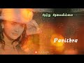 Pavithra Name Whatsapp Status Tamil