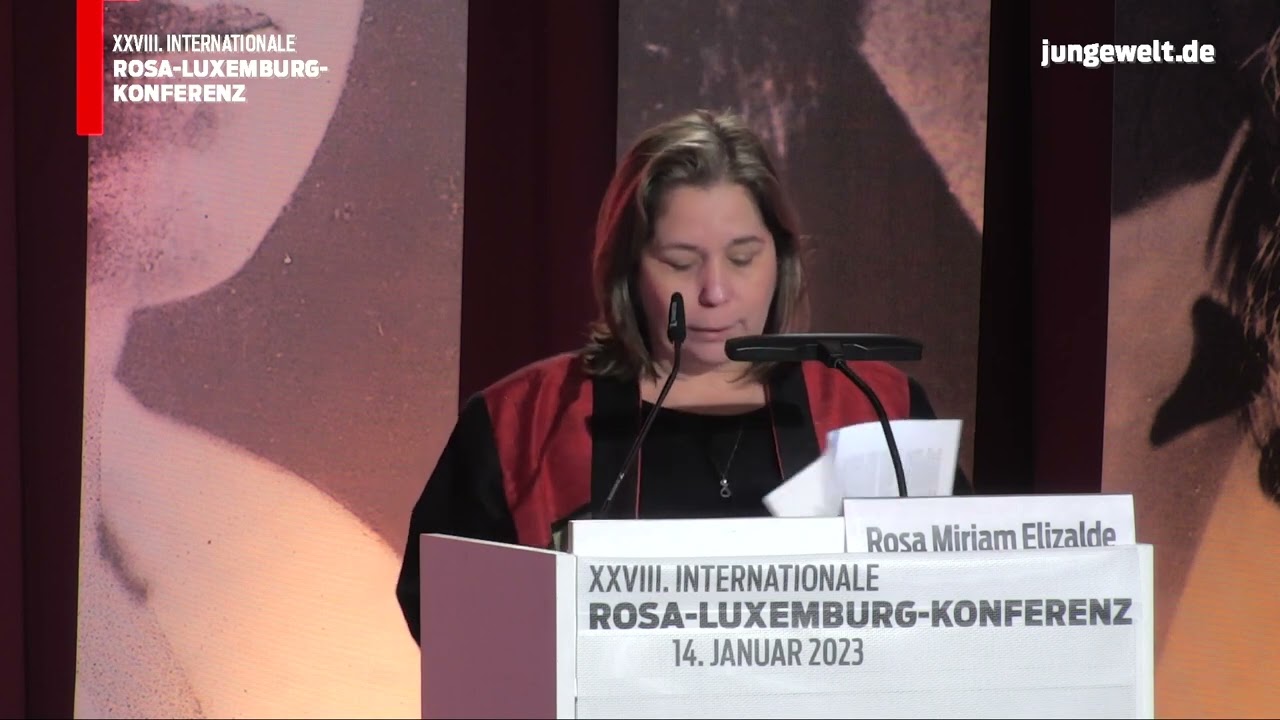 Rosa Miriam Elizaldes Redebeitrag auf der XXVIII. Internationalen Rosa-Luxemburg-Konferenz