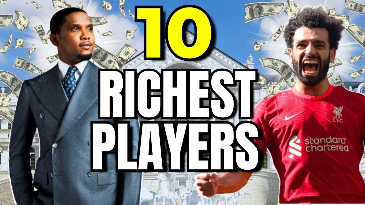 Top 10 Richest footballers in Africa According to Forbes