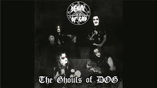 Denial of God - The Ghouls of DOG (Full EP)