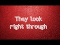 Storm Queen Look Right Through Lyrics
