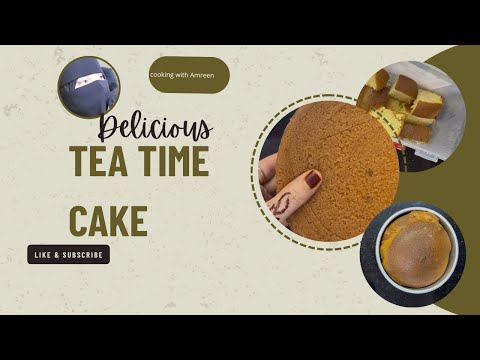 Tea time cake | cake Recipe | cooking with Amreen 