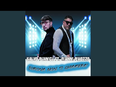 Simona non ti chiamera' 2.0 (feat. Gianni Pirozzo)
