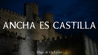 Mägo de Oz - Ancha es Castilla - Letra