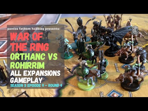 War of the Ring - S5E9 - The Rohirrim vs Orthanc - Season 5 Episode 9 - Round 9