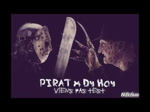 Dy-Hay X Pirat"Vien Pa Test"2016N3Clan