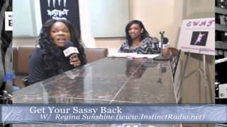 Georgia Me and Alana Sanders on "Get Your Sassy Back