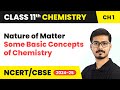 Nature Of Matter Some Basic Concepts Of Chemistry Class 11 Chemistry Chapter 1 CBSE 2025 26