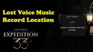 Lost Voice Music Record Location | Clair Obscur Expedition 33