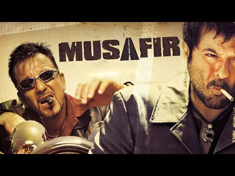 MUSAFIR (मुसाफिर) 2004 Full Movie | Sanjay Dutt, Anil Kapoor, Sameera Reddy | Hindi Action Movie