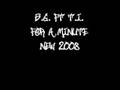 For A Minute - B.G. ft T.I. *New 2008*