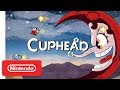 Cuphead - Announcement Trailer - Nintendo Switch