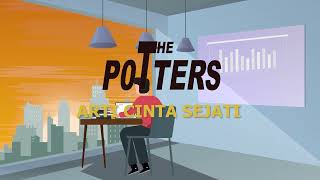 Download lagu The Potters - Arti Cinta Sejati (Lyric Video) mp3 Download lagu The Potters - Arti Cinta Sejati (Lyric Video) mp3