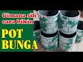 Spektakuler Kerajinan Tangan Cara Membuat Pot Bunga, Video Inspiratif!