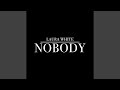 Nobody